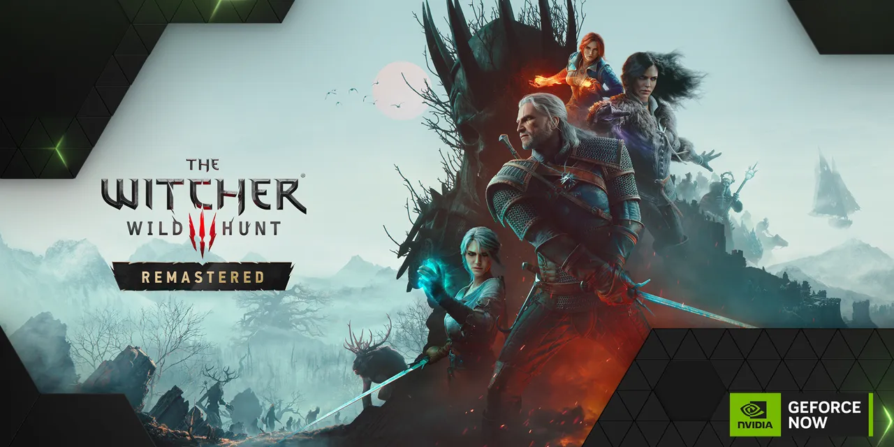 The Witcher 3 Wild Hunt Remastered key art with GeForce NOW logo
